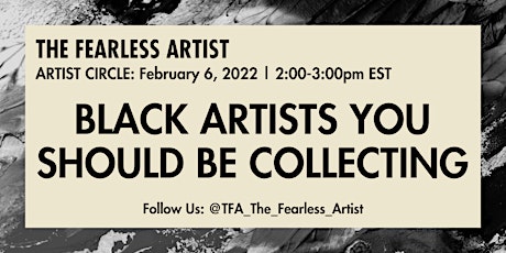 TFA Artist Circle: Black Artists You Should Be Collecting tickets