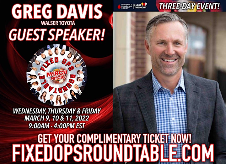 Ted Ings Presents FIXED OPS ROUNDTABLE: March Magic! 3-Day Virtual Event image