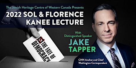 2022 Sol & Florence Kanee Distinguished Lecture with Jake Tapper tickets
