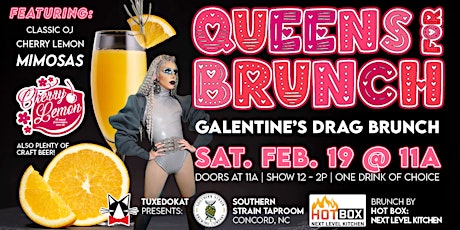 Queens for Brunch: Galentine's Drag Brunch tickets