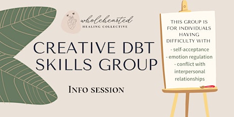 Creative DBT- Skills Group Info Session tickets