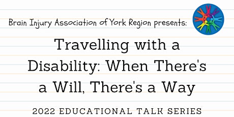 Travelling with a Disability - 2022 BIAYR Educational Talks Series tickets