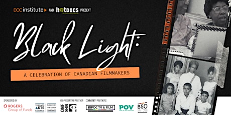 Imagem principal do evento Black Light: A Celebration of Canadian Filmmakers