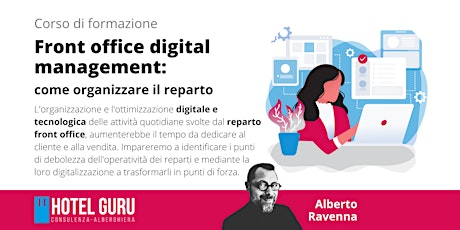 Immagine principale di Front Office digital management: come organizzare il reparto 