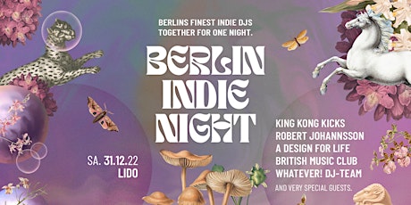 Berlin Indie Night • Silvester 2022 • Berlin Tickets