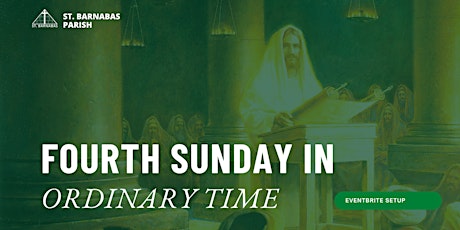 Fourth Sunday in Ordinary Time tickets