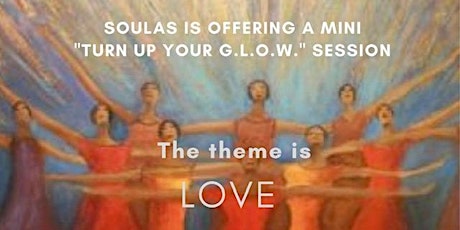 Turn Up Your G.L.O.W. with Soulas for Tips on Self-Love!