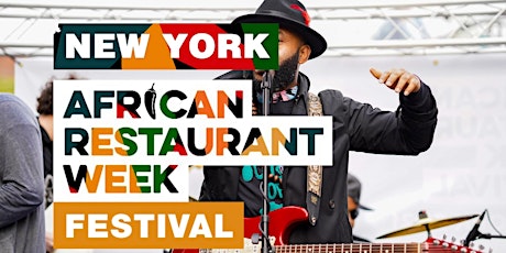 New York African Restaurant Week  Festival 2022 tickets