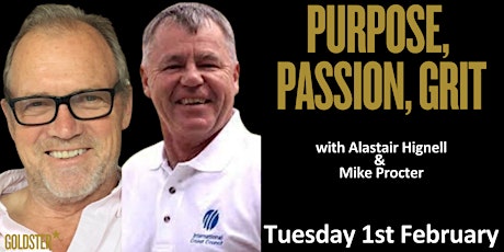 Purpose, Passion, Grit interview with Alastair Hignell and Mike Procter tickets