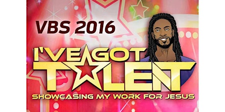 2016 Vacation Bible School - "I've Got Talent" primary image