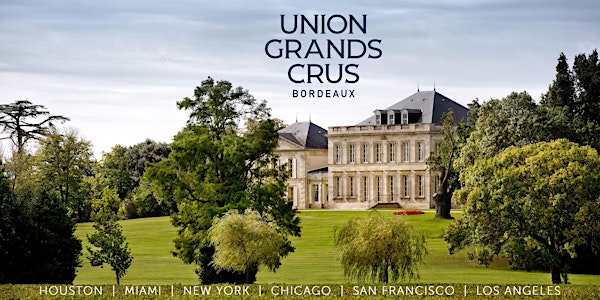 Union des Grands Crus de Bordeaux Tasting Tour 2022 - San Francisco
