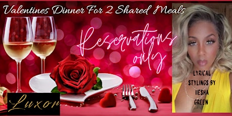 Love & Luxor Valentines Day Dinner for Two tickets