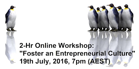 "Foster an Entrepreneurial CULTURE by developing your LEADERSHIP Skills" (2-hour online Workshop) primary image