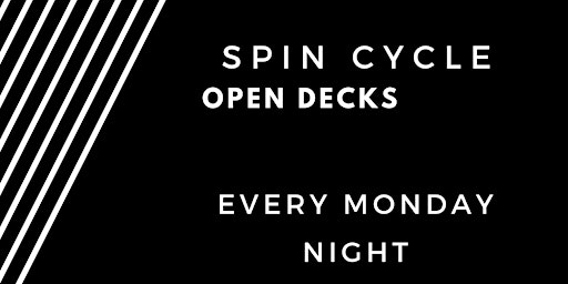 Spin Cycle - Open Decks - At The Actors Pub