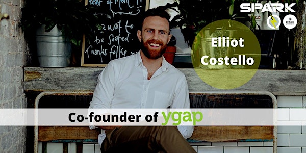 Entrepreneurship Speaker Series - Social Entrepreneur Elliot Costello YGAP