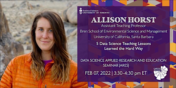 Data Science Applied Research and Education Seminar: Allison Horst