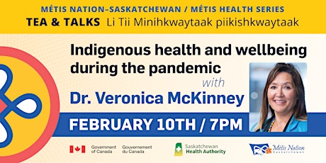 Tea and Talks / Li Tii Minihkwaytaak Piikishkwaytaak: A Métis Health Series