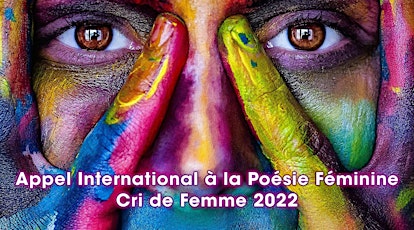 Imagen principal de Cri de Femme Appel International à la Poésie Féminine