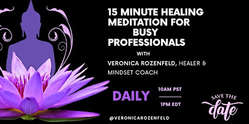 15 Minute Daily Healing Meditation