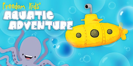 Freedom Kids' Aquatic Adventure primary image