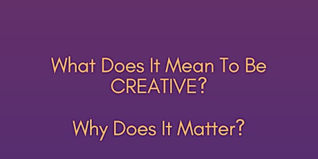 What is Creativity? biglietti