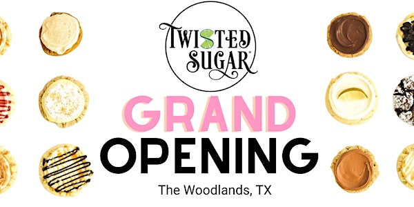 The Woodlands Twisted Sugar Grand Opening