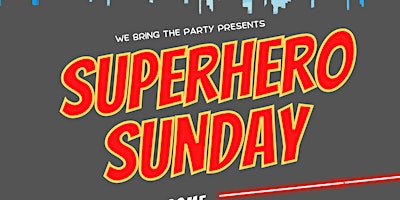 Superhero Sunday