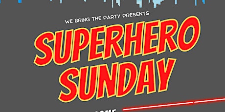 Superhero Sunday tickets