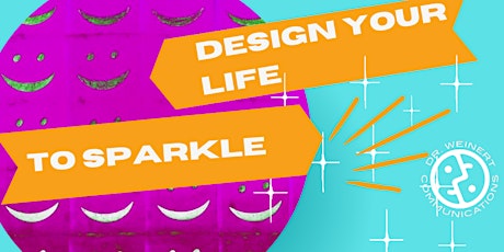 Hauptbild für Design your life to sparkle