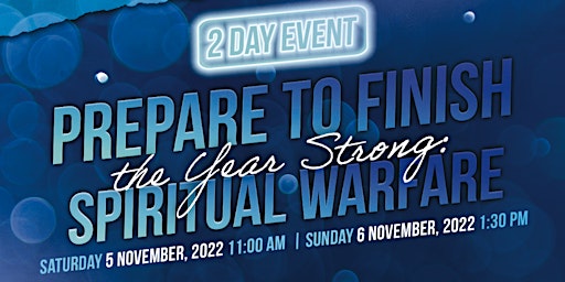 Prepare to Finish the Year Strong: Spiritual Warfare