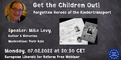 Hauptbild für Get the Children Out! Forgotten Heroes of the Kindertransport