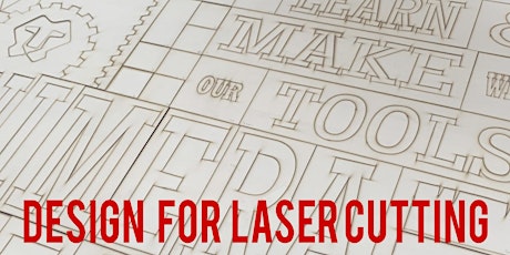Design for Laser Cutting tickets