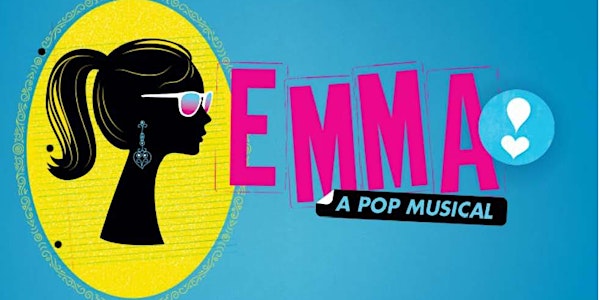 Emma: A Pop Musical
