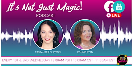 It's Not Just Magic with Ronnie Ryan, The Love Coach!
