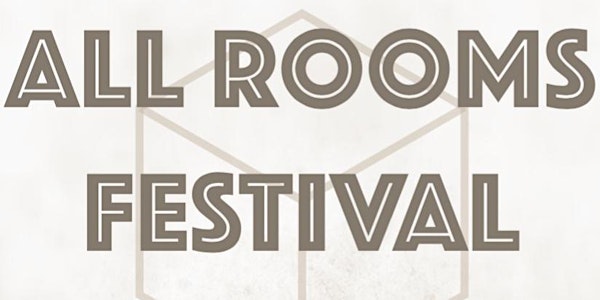 ALL ROOMS Festival 2016