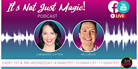 It's Not Just Magic with Wil Carlos, My Spiritual Clarity! tickets