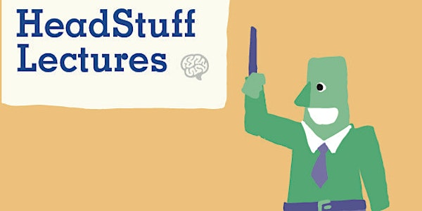 HeadStuff Lectures