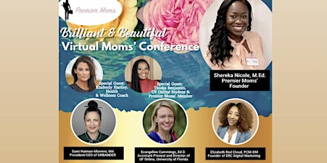 Brilliant & Beautiful Virtual Moms’ Conference