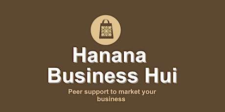 Hanana Business Hui primary image