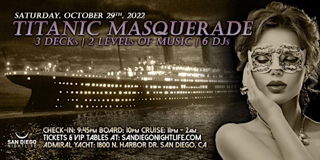 Pier Pressure San Diego Halloween Cruise - 10th Annual Titanic Masquerade tickets