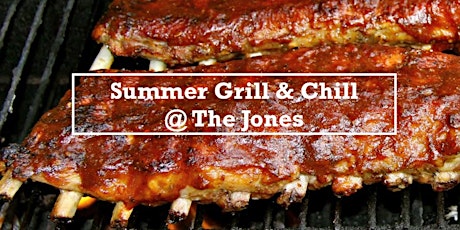 Summer Grill & Chill @The Jones primary image