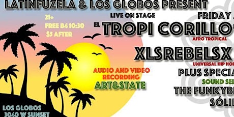 LatinFuzeLA & Los Globos Present en vivo  El Tropi Corillo de Los Ángeles primary image