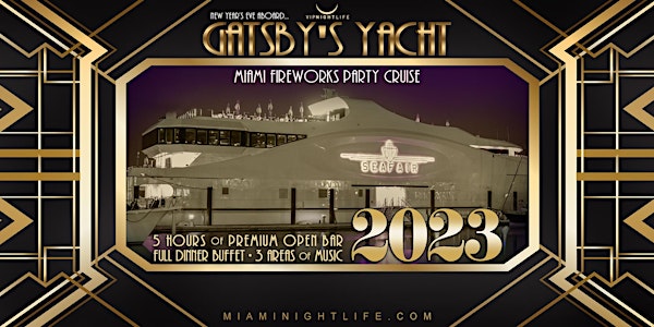 New Year's Eve 2023 Miami Fireworks Party Cruise - Seafair Mega Yacht