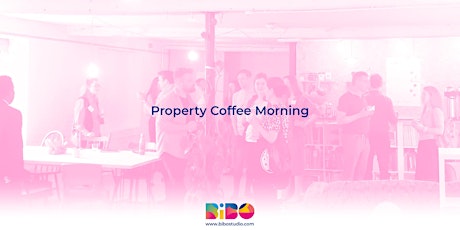 Property Networking Coffee Morning primary image