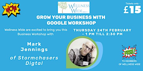 Grow your Business with Google Workshop - for Wellness Professionals