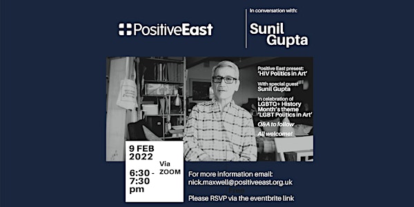 LGBTQ+ History Month: Sunil Gupta in conversation with Positive East