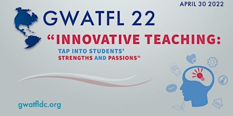 GWATFL Spring 2022 Conference for World Language Educators primary image