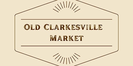 Old Clarkesville Market/Festival tickets