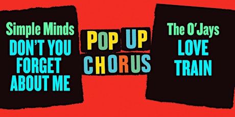 PopUp Chorus Sings: Simple Minds and The O'Jays primary image