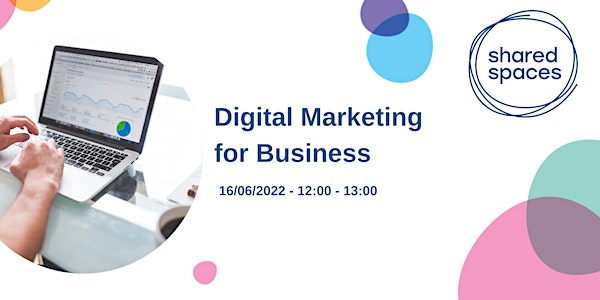 Digital Marketing for Business | Marchnata Digidol i Fusnes